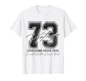73 Year Old Gifts Vintage 1953 Limited Edition 73rd Birthday T-Shirt