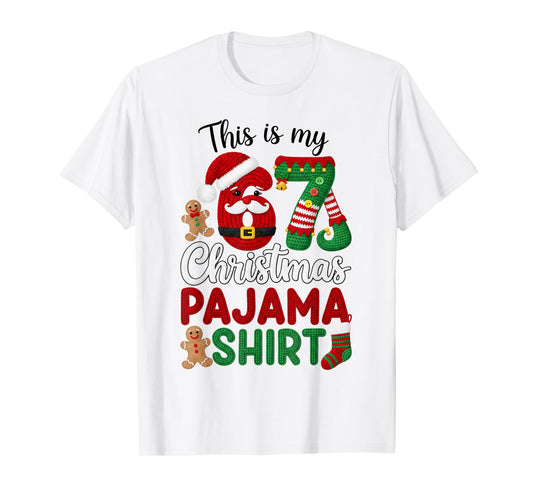 This is My Christmas Pajama Christmas 67 Family Matching PJs T-Shirt