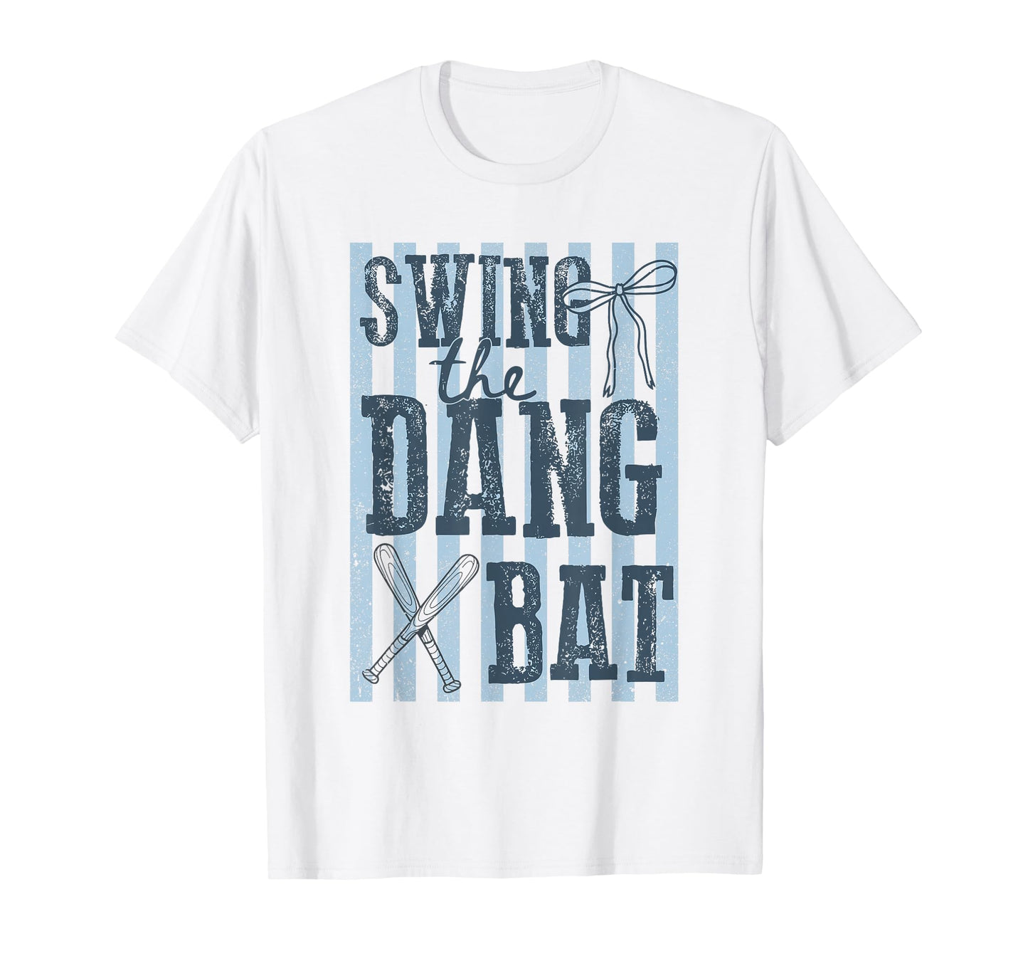 Swing The Dang Bat Baseball Season Game Day Baseball Mama T-Shirt