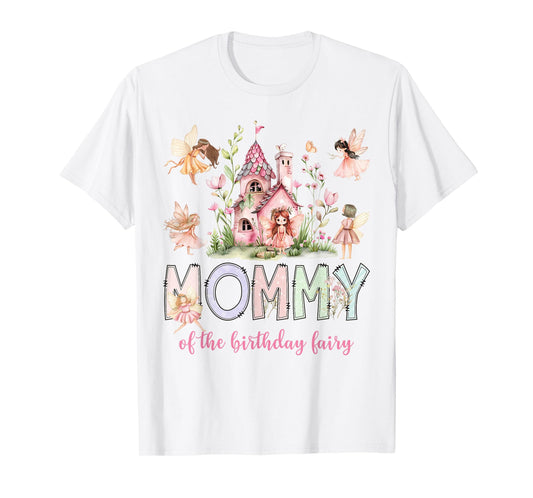 Mommy of The Birthday Fairy Magical Girl Matching T-Shirt