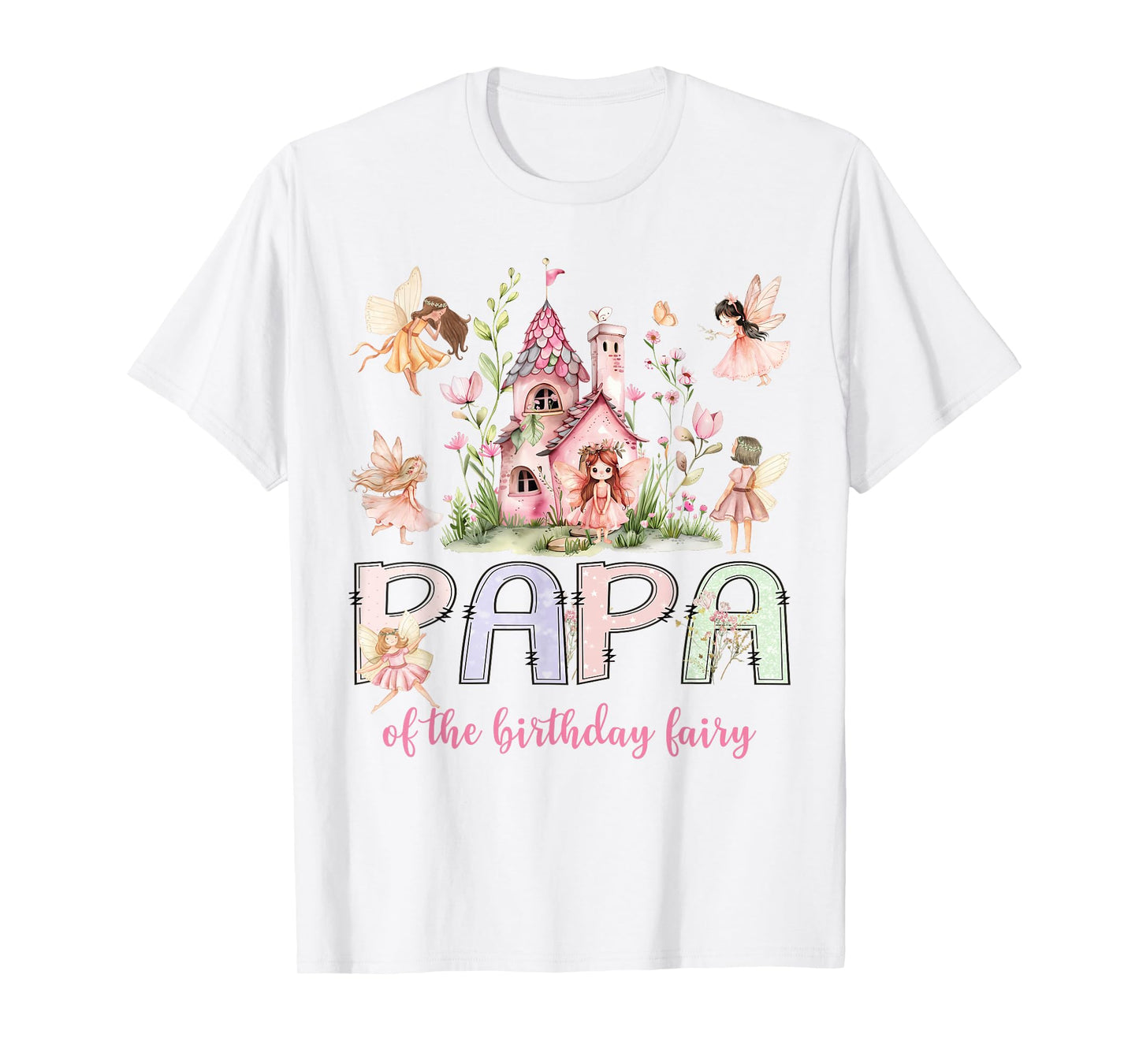 Papa of The Birthday Fairy Magical Girl Matching T-Shirt