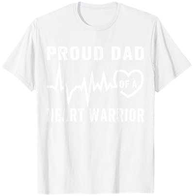 Proud Dad of a Heart Warrior CHD Awareness Wear Red T-Shirt - T-Shirt | White