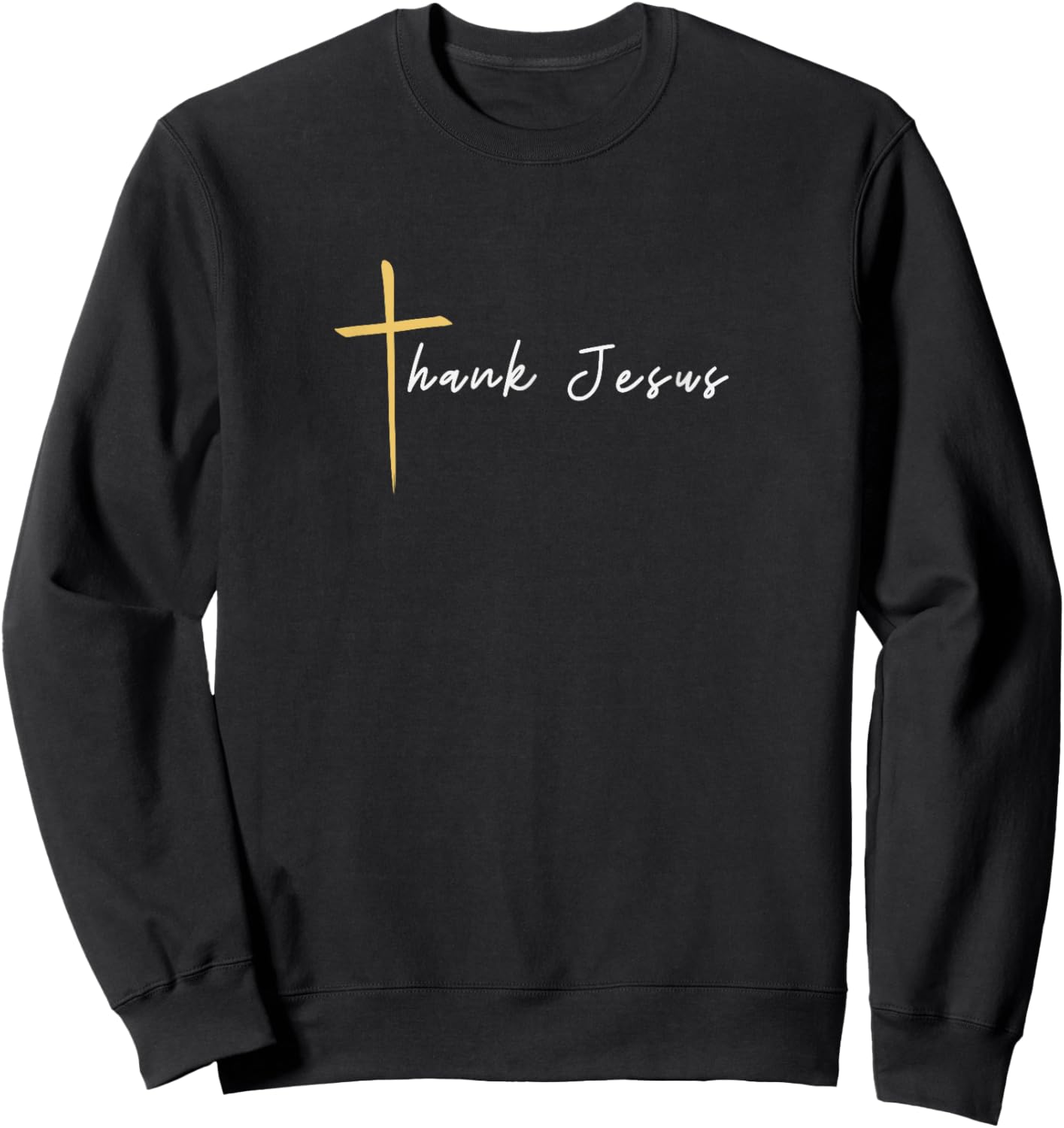 Jesus Thank You Cross Minimal Christian Religion Sweatshirt - Sweatshirt | Black
