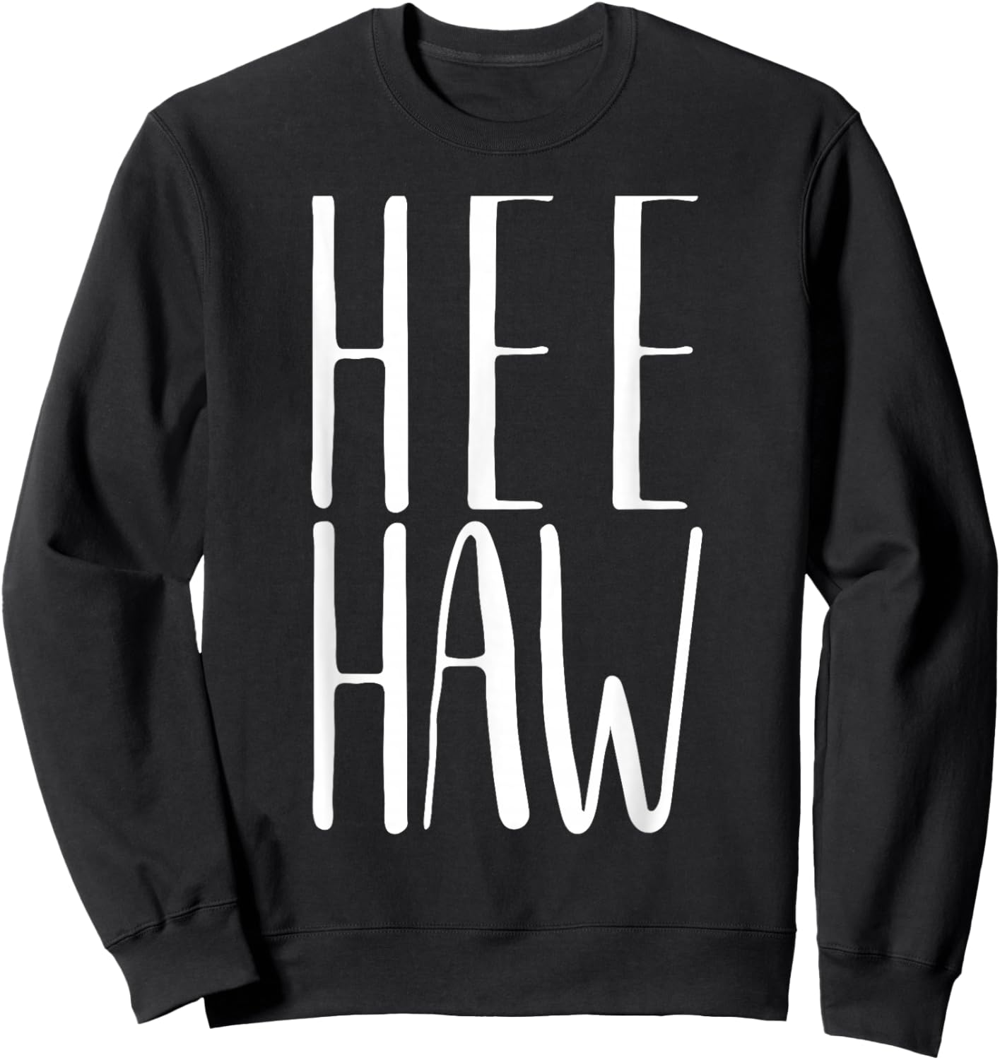 HEE-Haw Donkey Costume - Funny Donkey Goes HEE-Haw Sweatshirt - Sweatshirt | Black