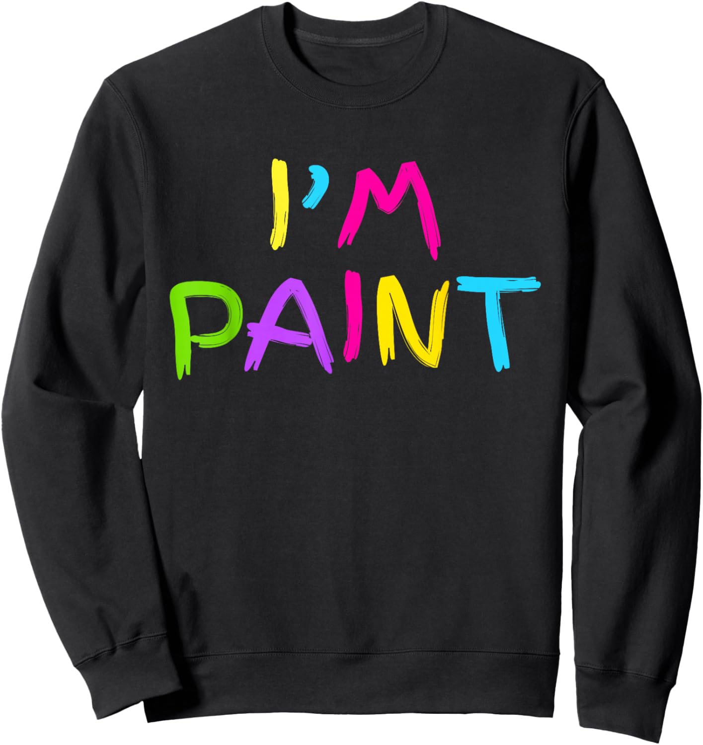 I Heart Love to Finger Paint I'm Paint Cute Couple Valentine Sweatshirt - Sweatshirt | Black