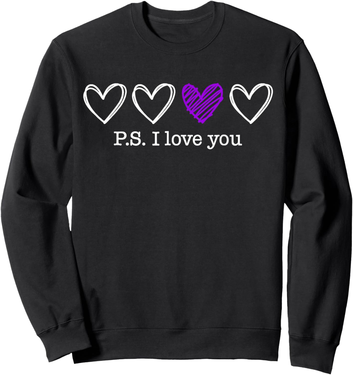 PS I Love You Day Valentine's Day Purple Heart Women Men Kid Sweatshirt - Sweatshirt | Black
