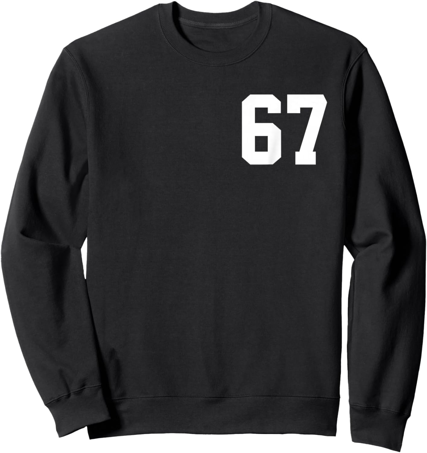 67 Six Seven Slang Meme Social Media [Front and Back Print] Sweatshirt - Sweatshirt | Black