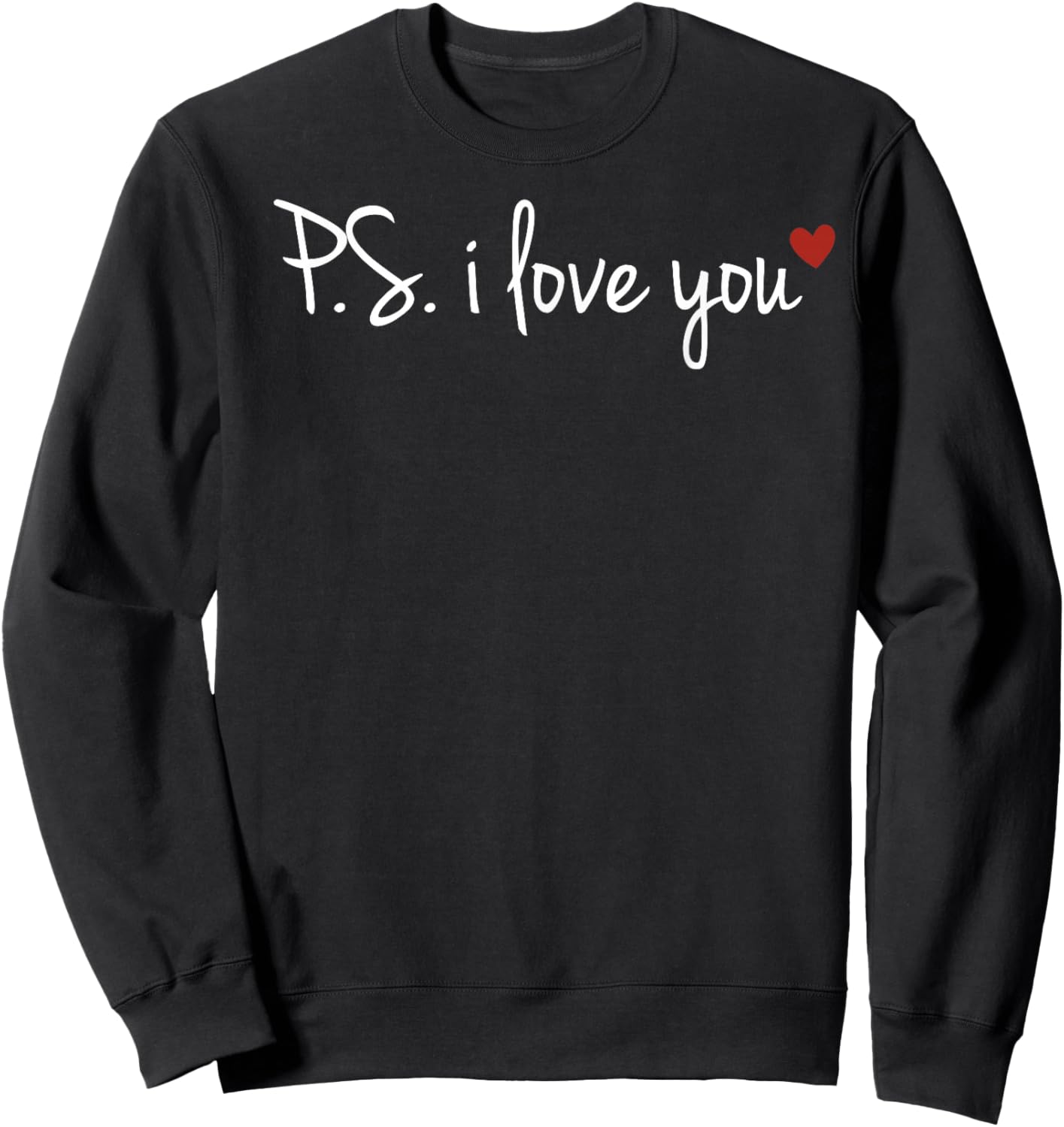 PS I Love You Day Valentine's Day Purple Heart Women Men Kid Sweatshirt - Sweatshirt | Black