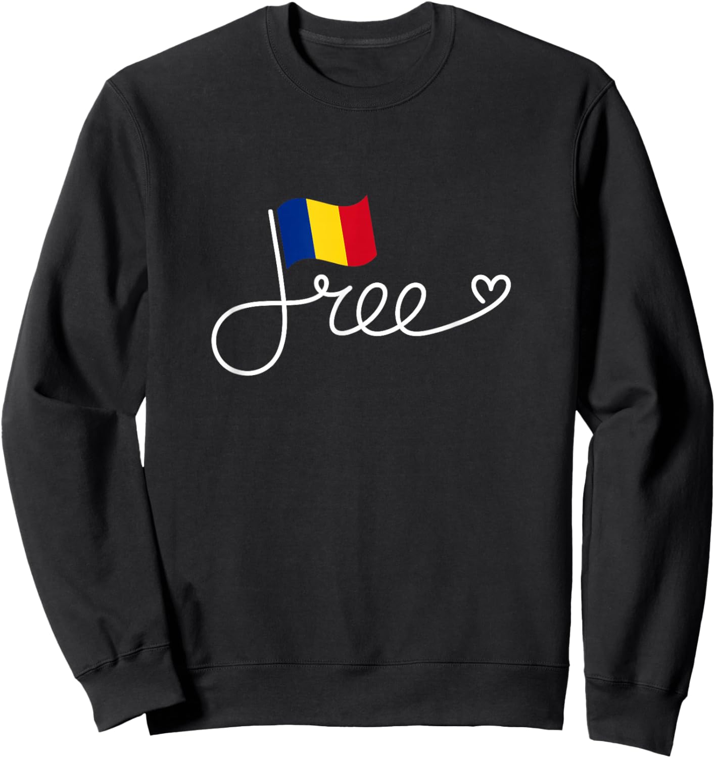 Free Romania Flag - Romanian Freedom Word Art Sweatshirt - Sweatshirt | Black
