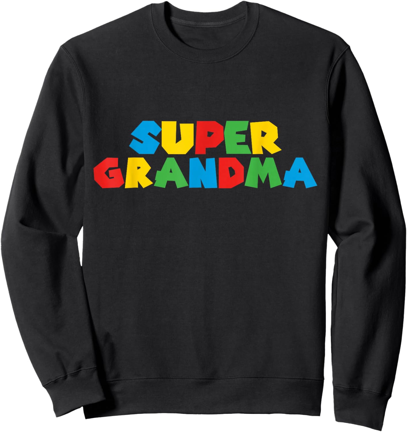 Gamer Grandma : Super Grandmother Matching Grandpa Super Sweatshirt - Sweatshirt | Black