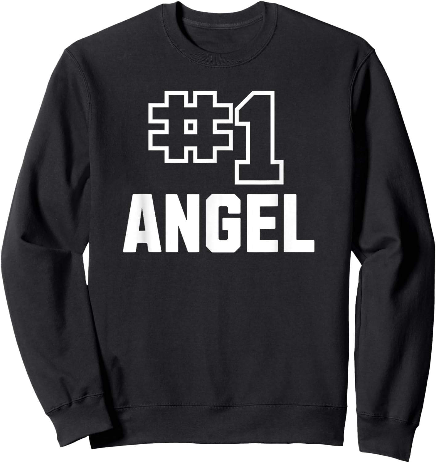 Number One Angel Kind Heart Appreciation Sweatshirt - Sweatshirt | Black