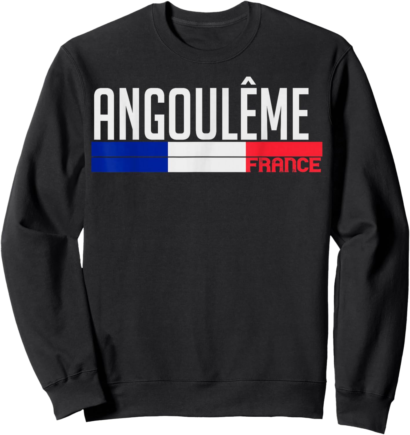 Angoulême France Flag Design French City Pride Sweatshirt - Sweatshirt | Black