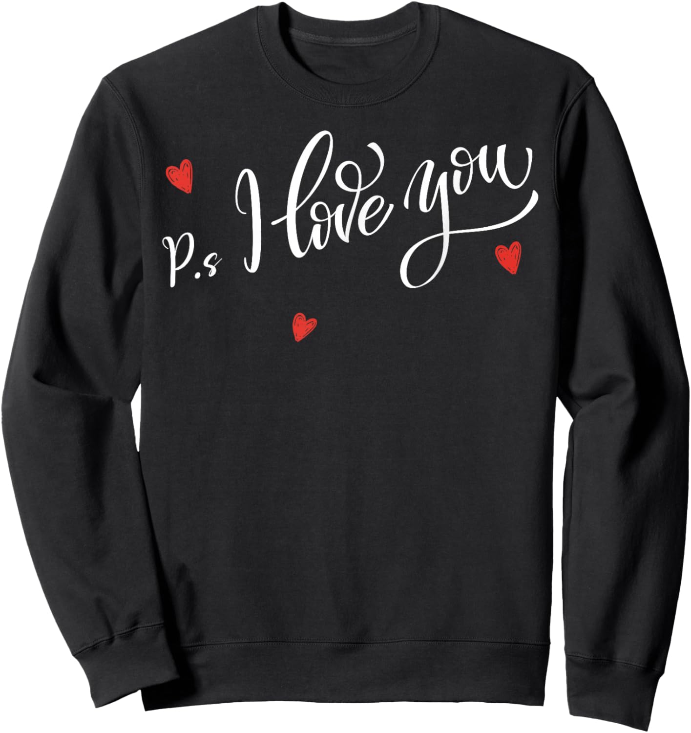 PS I Love You Day Valentine's Day Purple Heart Kid Men Women Sweatshirt - Sweatshirt | Black