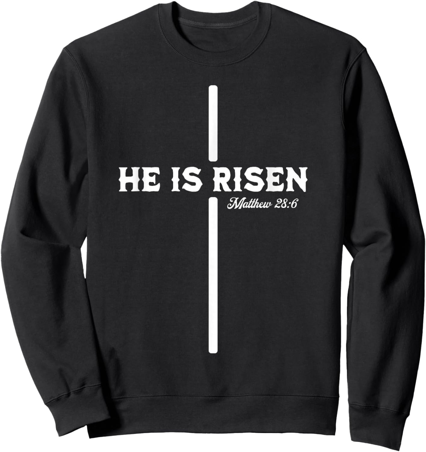 He is Risen Cross Jesus Happy Easter Christian Men Women Kid Sweatshirt - Sweatshirt | Black