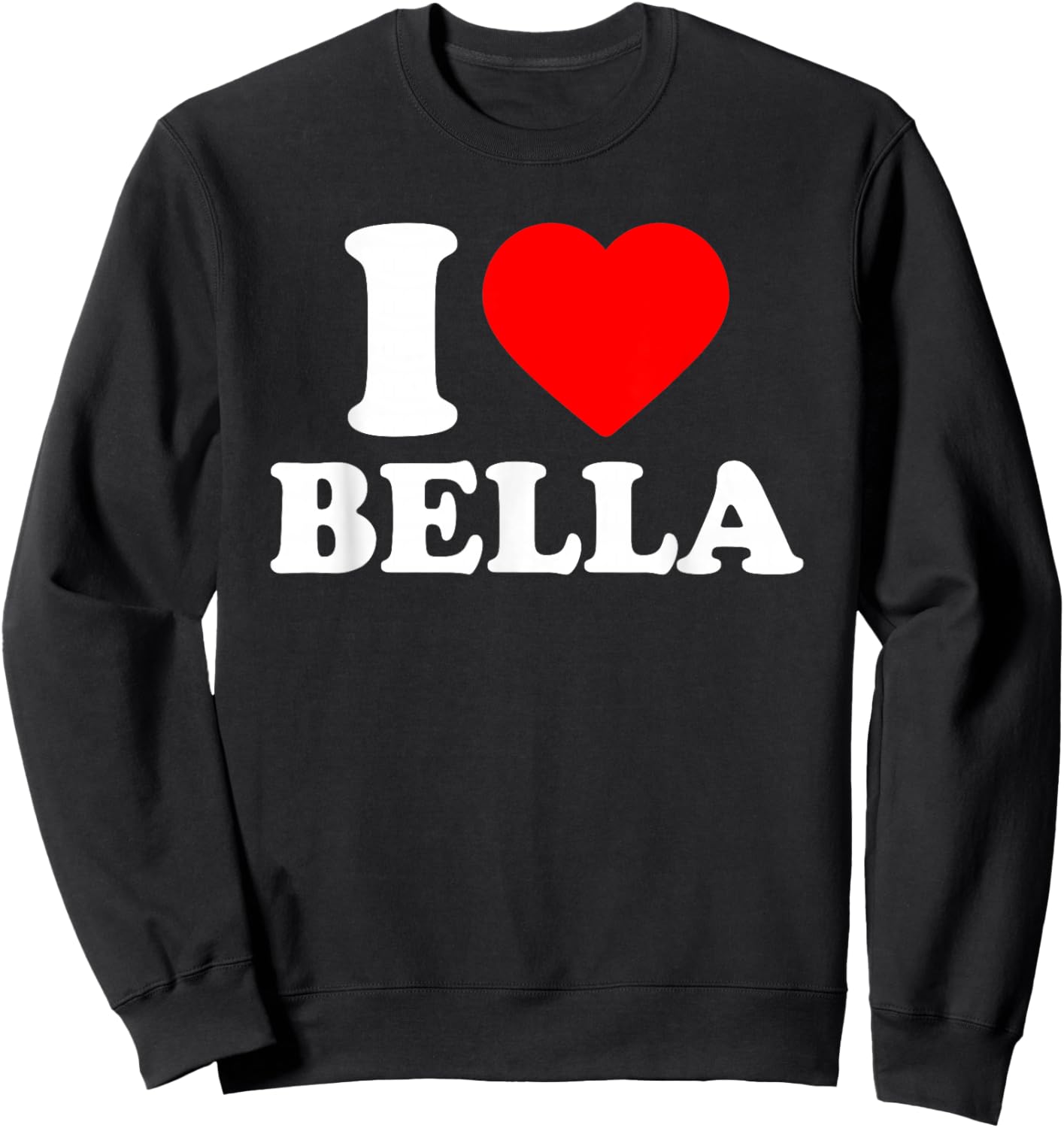 I Love Bella · I Heart Bella Sweatshirt - Sweatshirt | Black