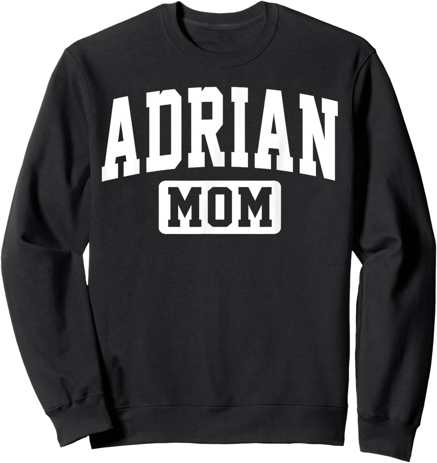 Adrian College Mom Vintage Arch Design Mother Sweatshirt - Sweatshirt | Black