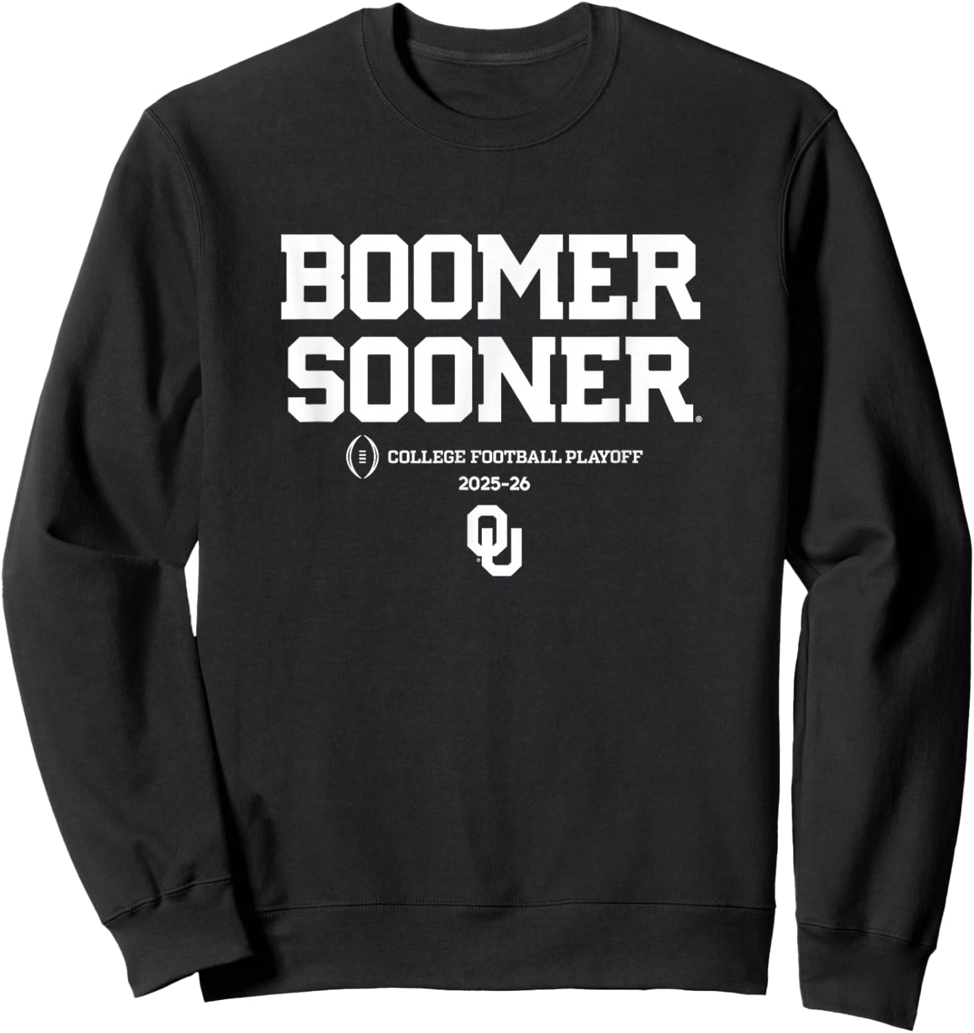 Oklahoma Sooners College Football Playoff Boomer Sooner Text Sweatshirt - Sweatshirt | Black