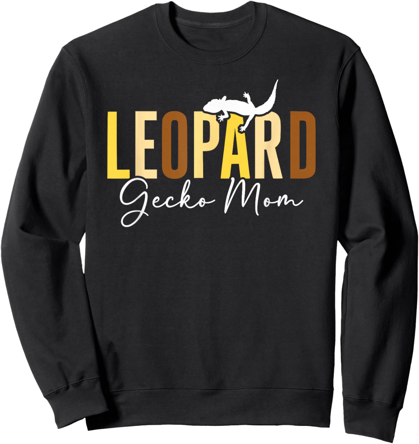 Leopard Gecko Mom Leopard Gecko Lover Leopard Gecko Owner Sweatshirt - Sweatshirt | Black