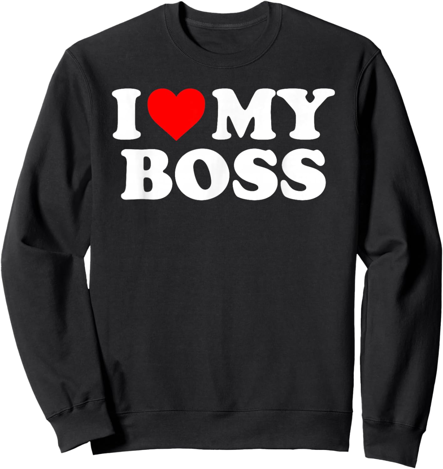 I Love My Boss - Red Heart Sweatshirt - Sweatshirt | Black