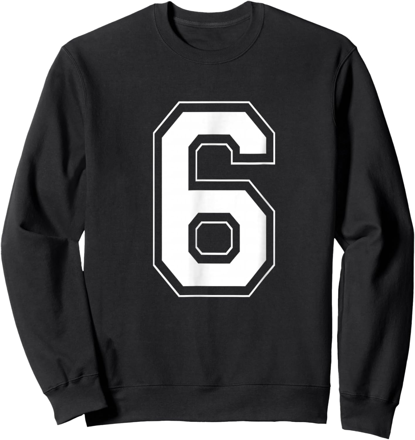 Number 6 Funny Meme Saying 6 7 Six Seven 6th Birthday 6 Year Sweatshirt - Sweatshirt | Black