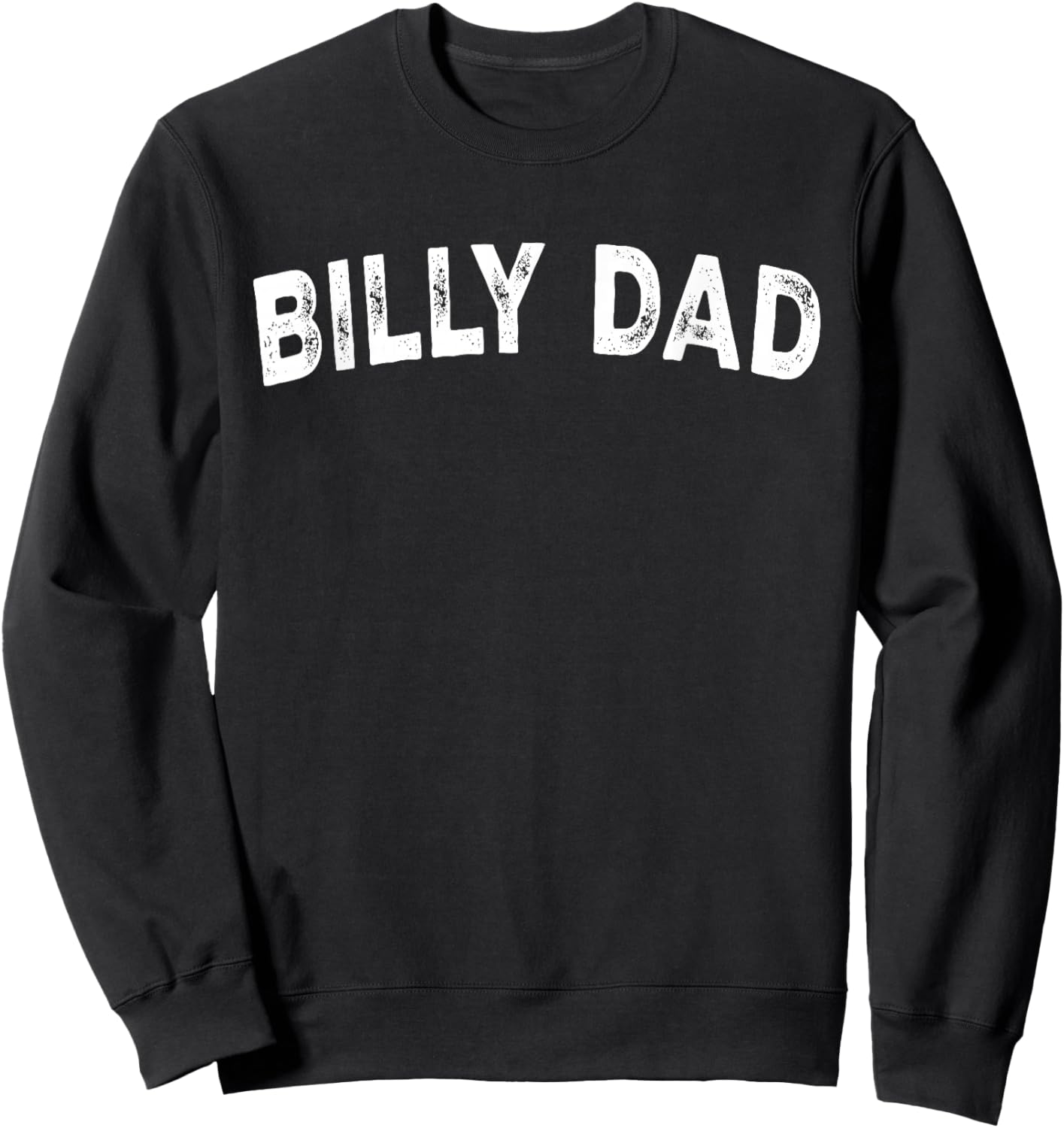 Billy Dad Sweatshirt - Sweatshirt | Black