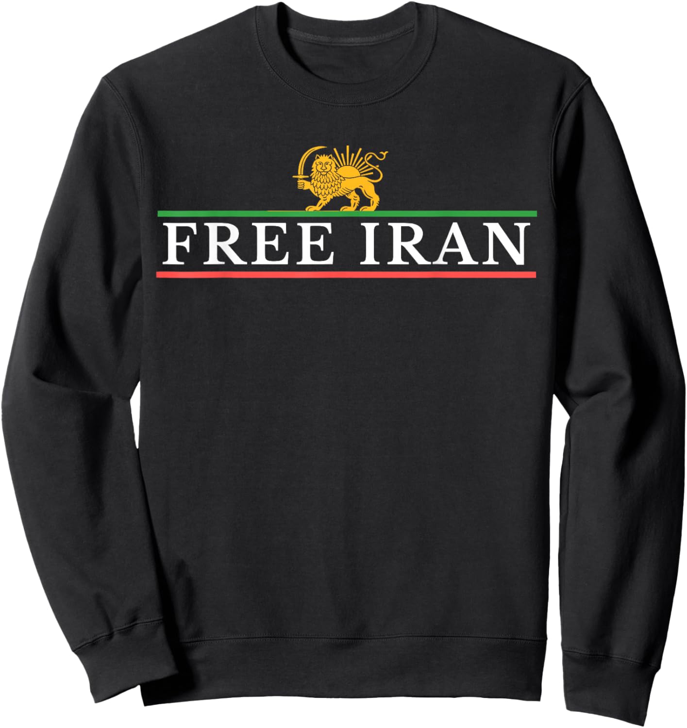 Persian Flag Lion and Sun Free Iran Sweatshirt - Sweatshirt | Black