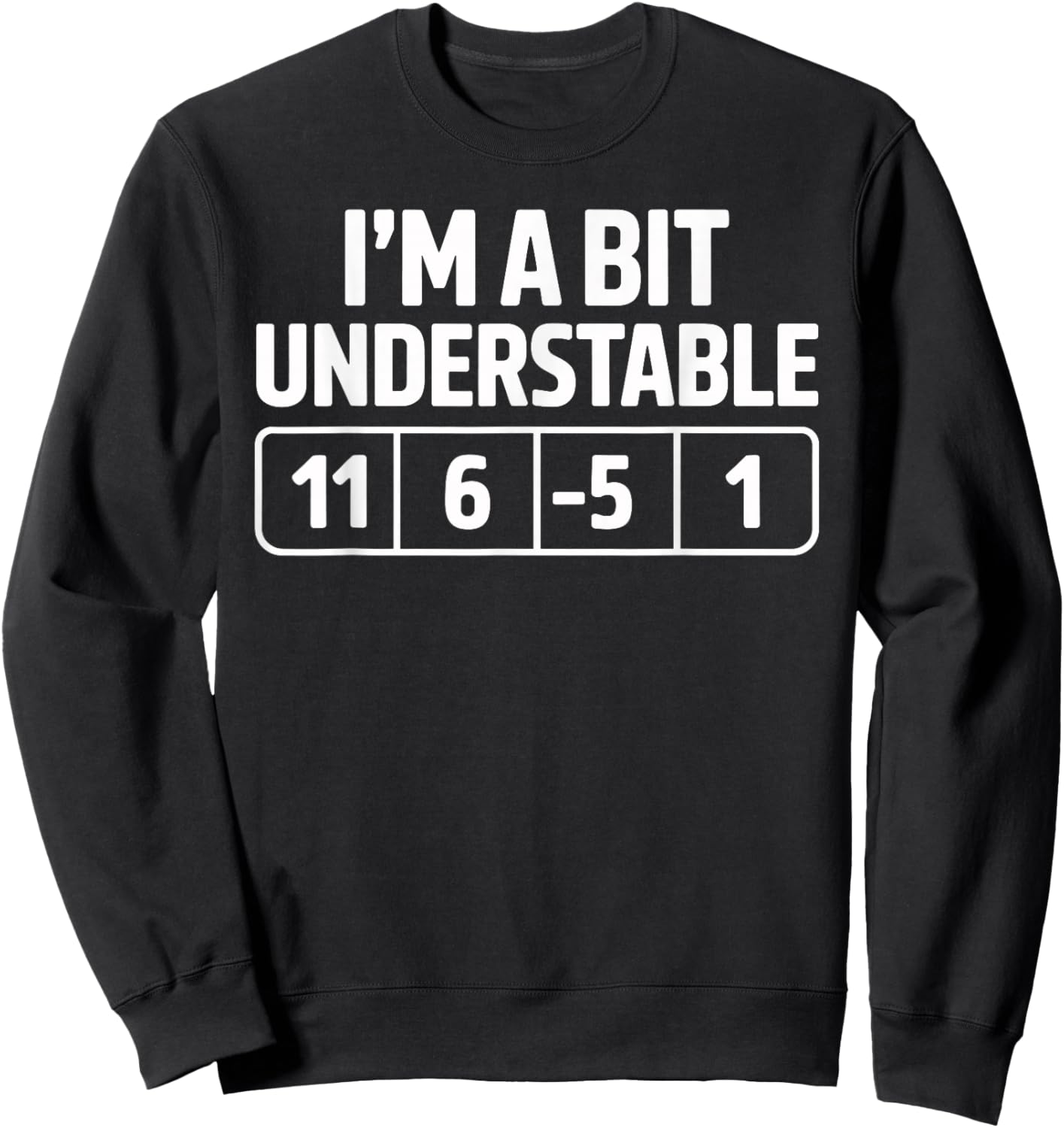 I'm a Bit Understable Golf Player Golfing Golfer Joke Sweatshirt - Sweatshirt | Black