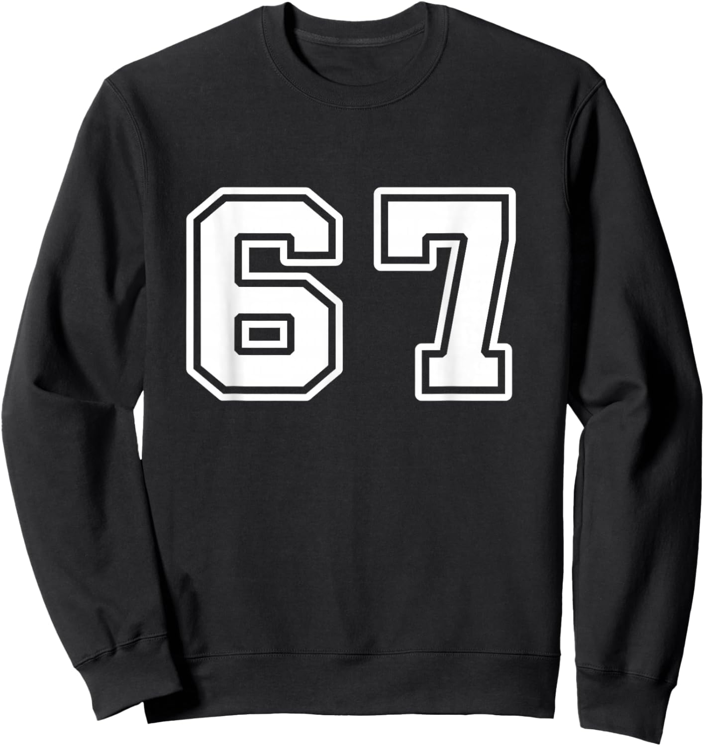 Six Seven 6 7 Meme 67 Sweatshirt - Sweatshirt | Black