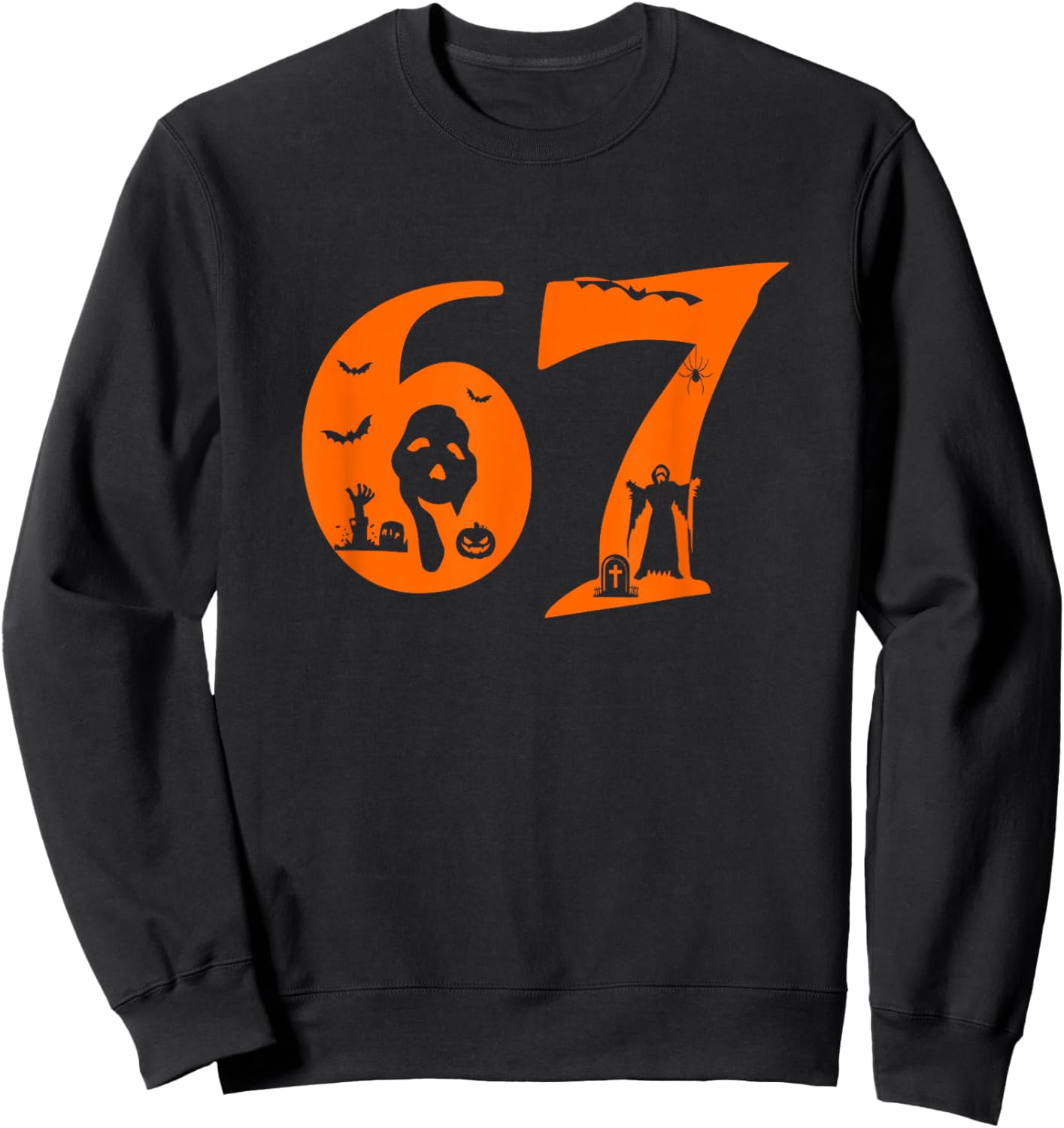Number 67 Funny Meme Saying 6 7 Six Seven Scary Halloween Sweatshirt - Sweatshirt | Black