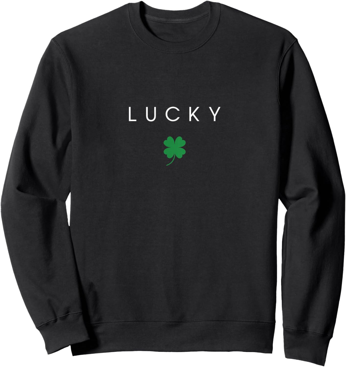 Minimalist St Patricks Day Lucky Shamrock Minimal St Paddys Sweatshirt - Sweatshirt | Black