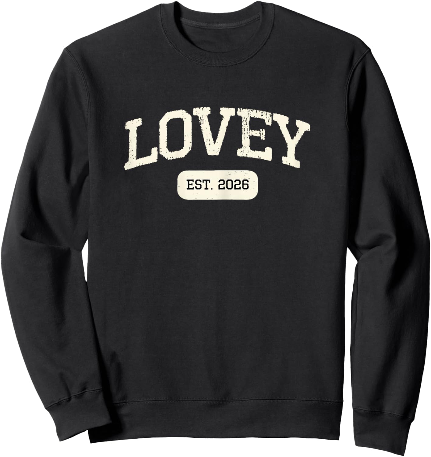 New Lovey Est 2026 1st First Time Pregnancy Announcement Sweatshirt - Sweatshirt | Black
