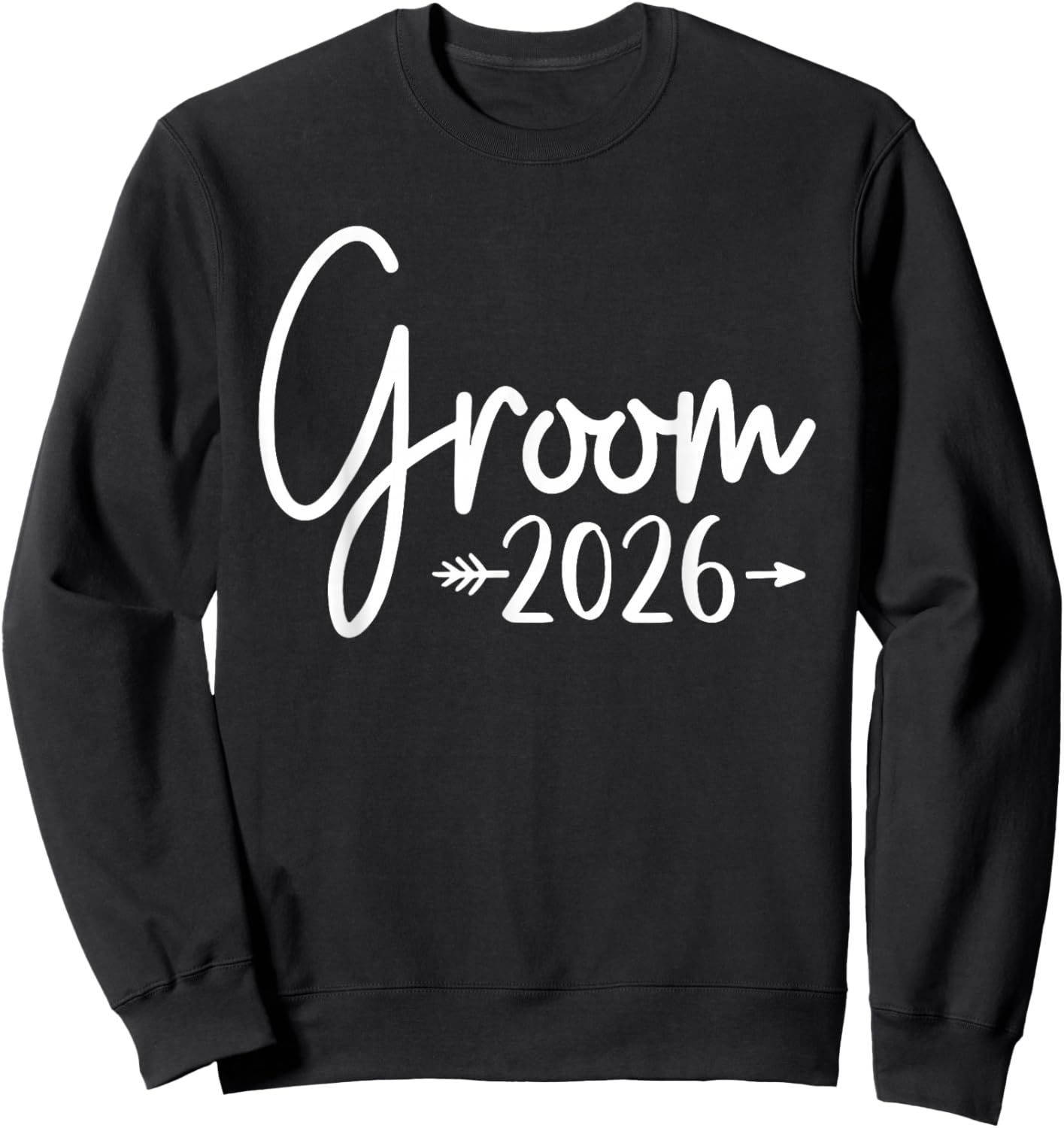 Groom 2026 Bachelor Party Wedding Sweatshirt - Sweatshirt | Black