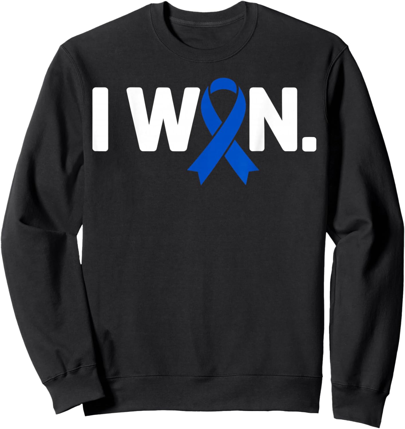 I Won Survivor Colorectal Colon Cancer Awareness Blue Ribbon Sweatshirt - Sweatshirt | Black