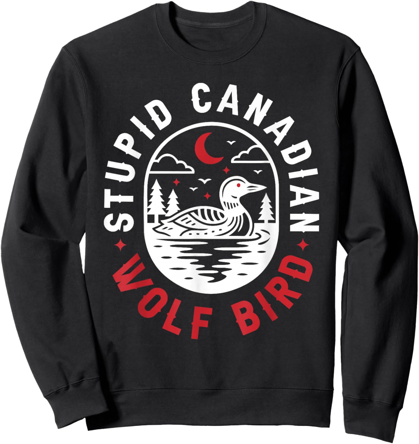 Sarcastic Loon Bird Sweatshirt - Sweatshirt | Black