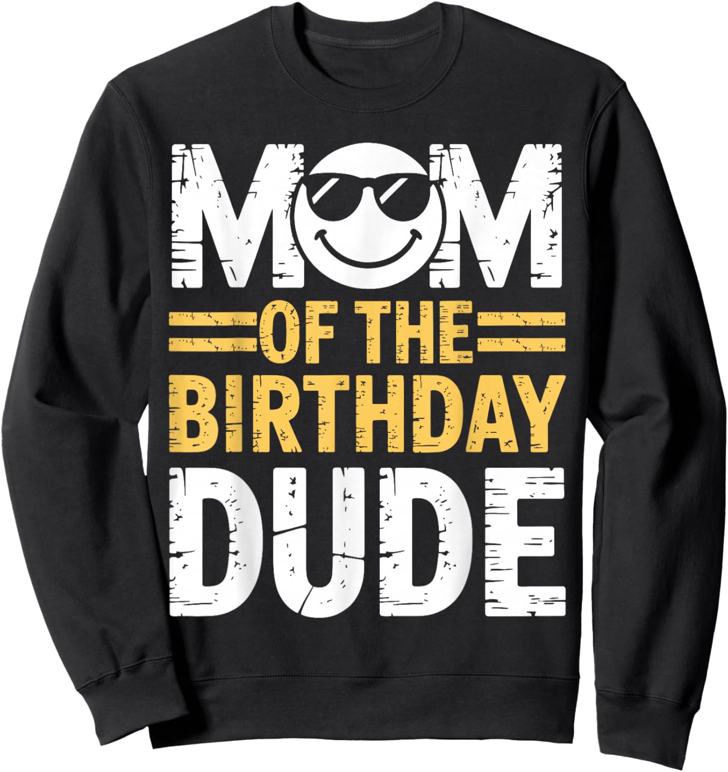 Mom of The Birthday Dude Cool Boy Mom Sweatshirt - Sweatshirt | Black