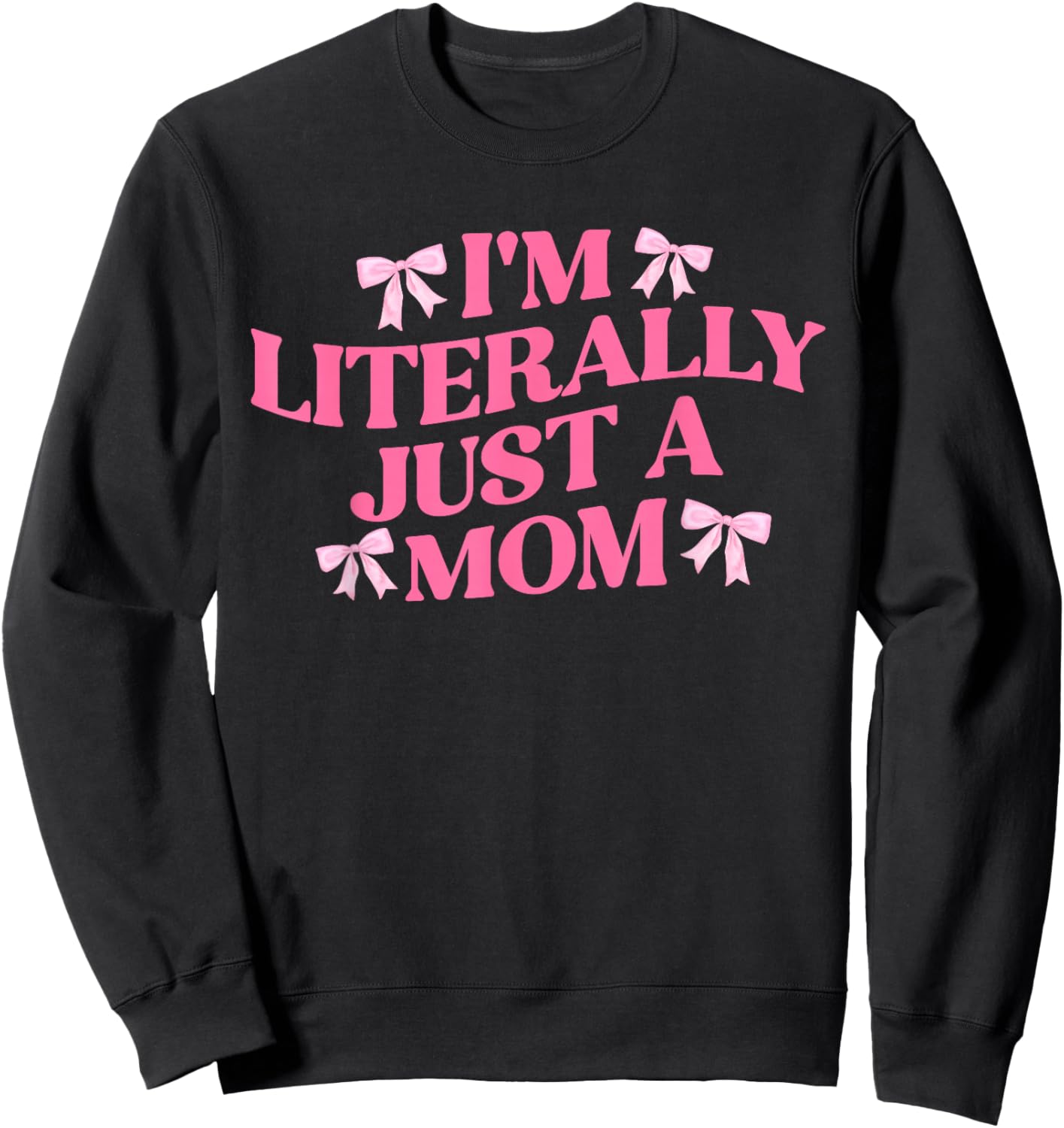 Just A Mom, Honest, Home Sweatshirt - Sweatshirt | Black