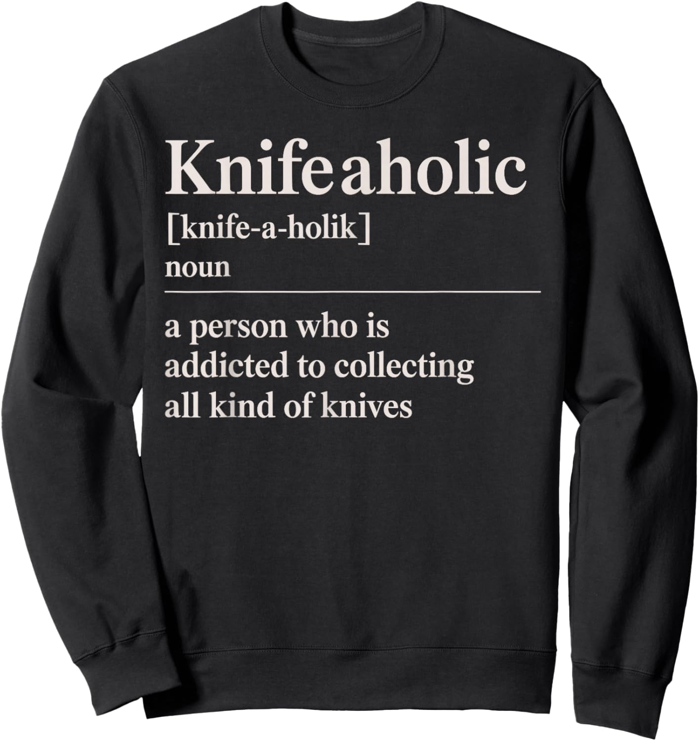 Funny Knife Collector Art Women Pocket Knife Lover Sweatshirt - Sweatshirt | Black