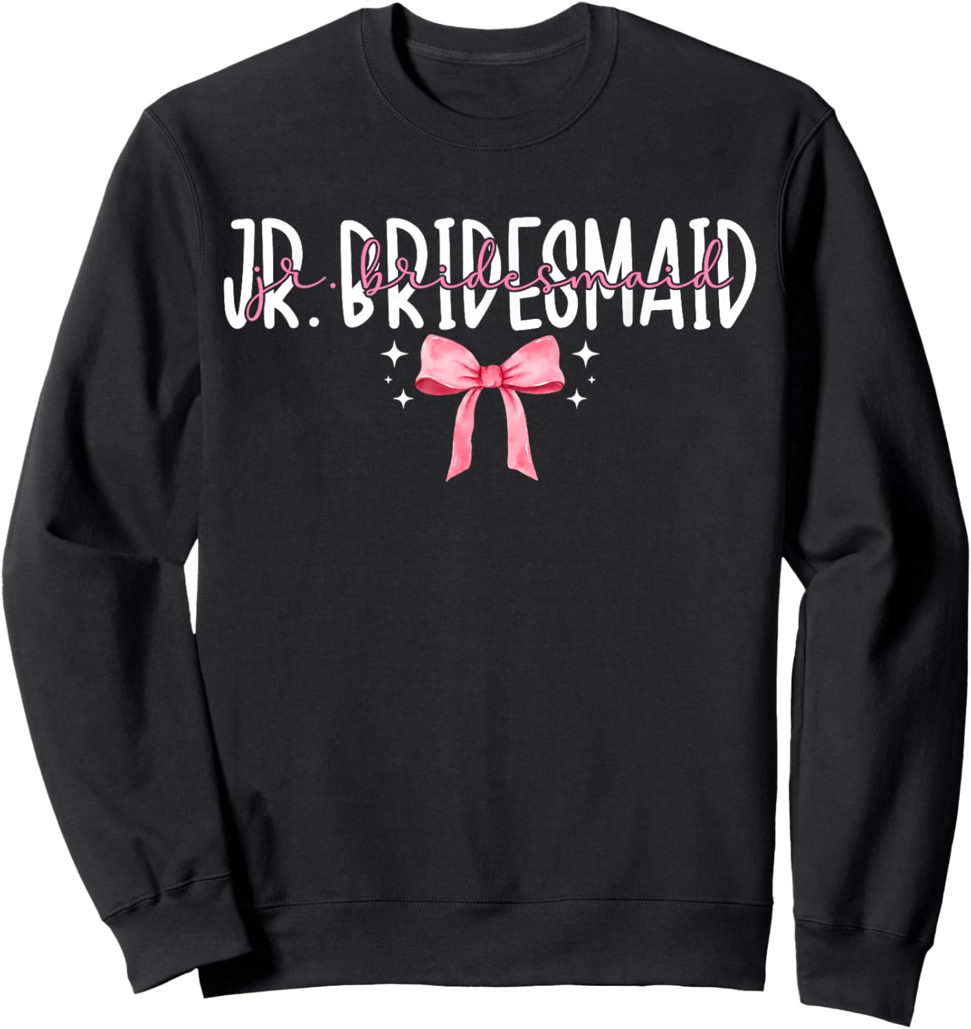 Junior Bridesmaid Wedding Junior Bridesmaid Party Coquette Sweatshirt - Sweatshirt | Black