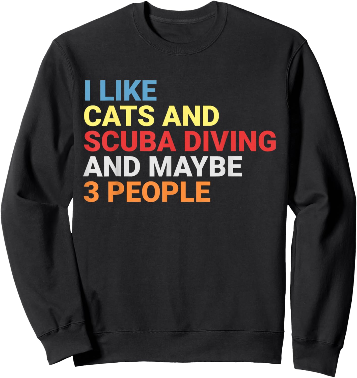 Retro I Like Cats and Scuba Diving Lover Diver Funny Cat Sweatshirt - Sweatshirt | Black