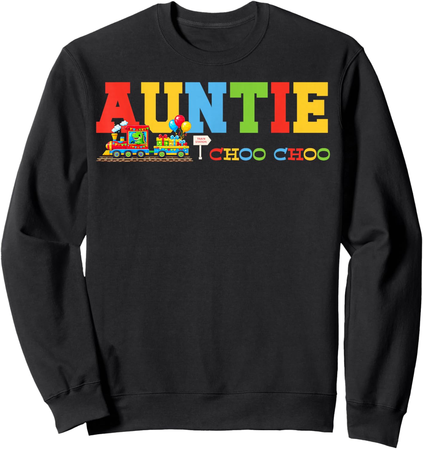 Train Birthday Auntie Sweatshirt - Sweatshirt | Black