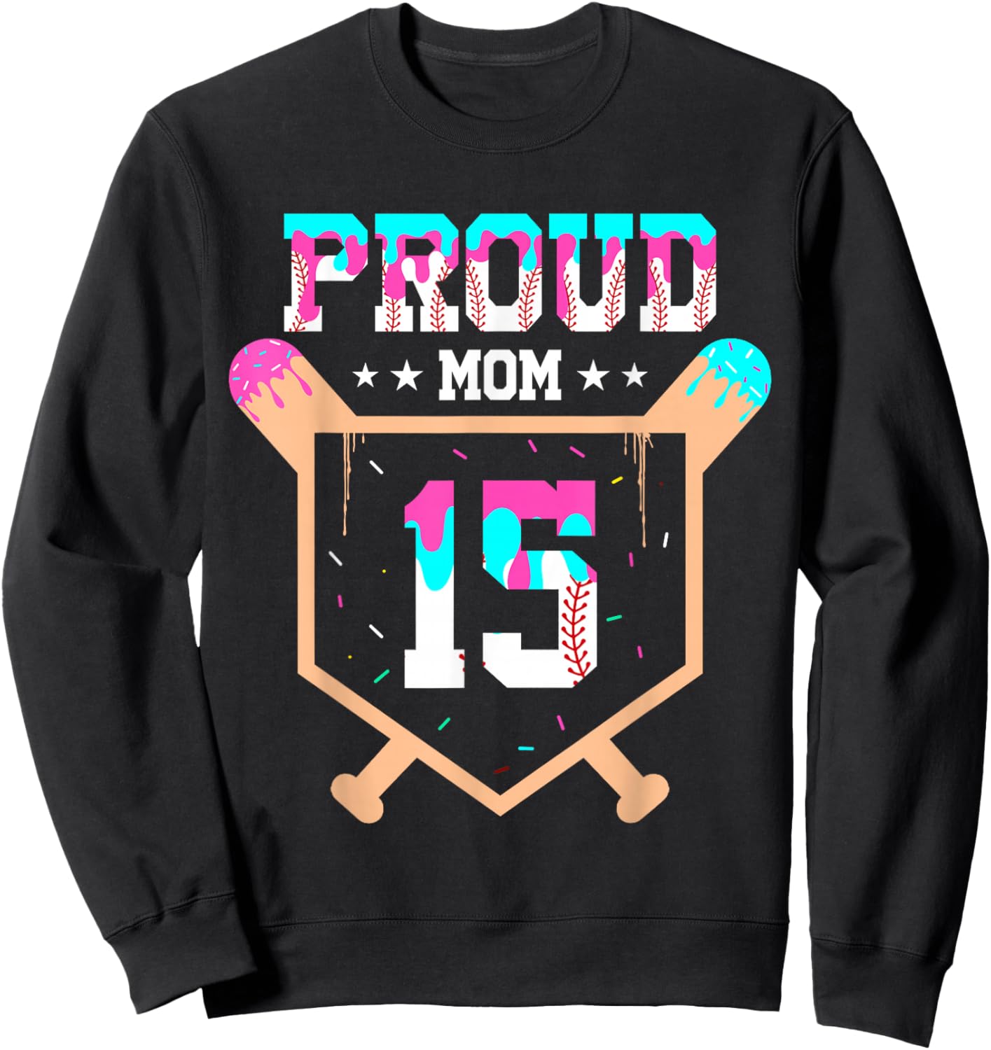 Proud Mom Baseball Player Number 15 Ice Cream Drip Sweatshirt - Sweatshirt | Black