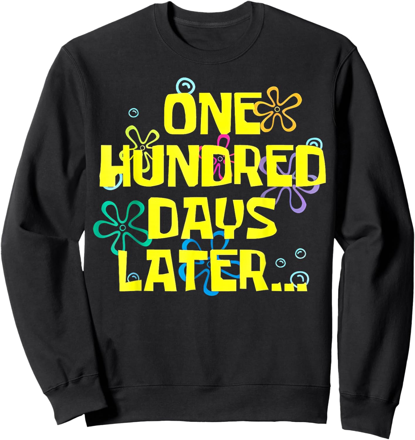 Teacher Kids Retro 100 Days Later 100th Day of School Sweatshirt - Sweatshirt | Black