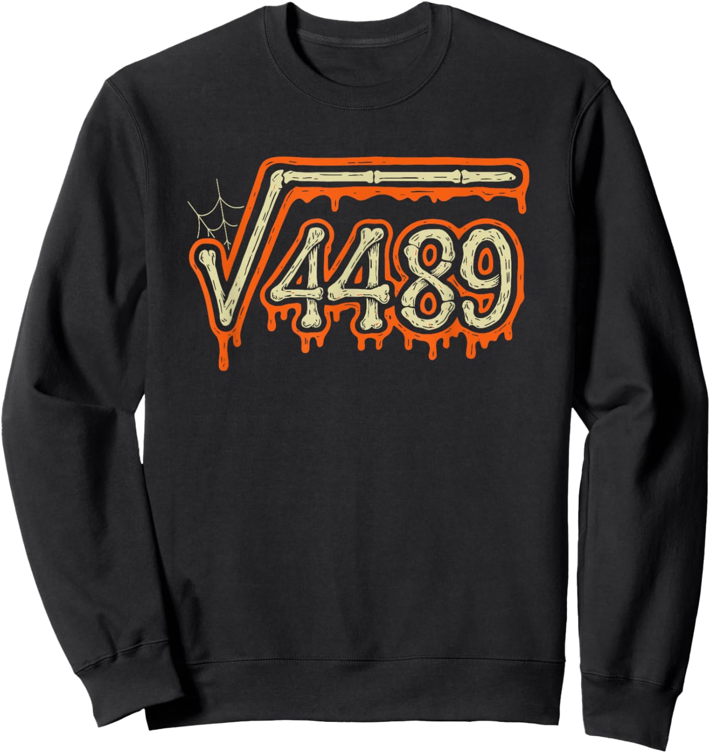 Square Root 4489 Equals 67 Geek Joke Sweatshirt - Sweatshirt | Black
