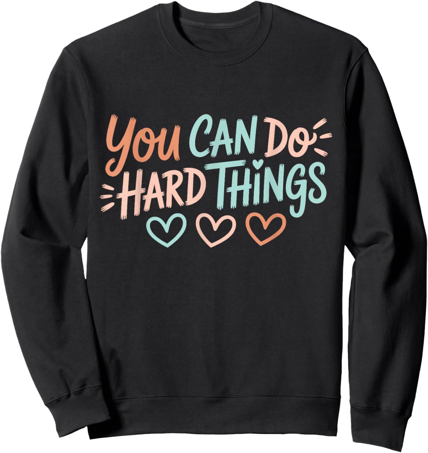 Test Day Teacher You Can Do Hard Things Testing Day Kids Sweatshirt - Sweatshirt | Black