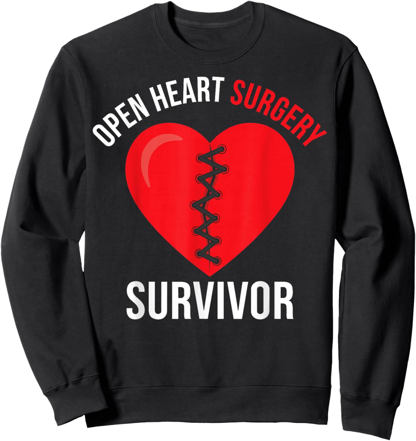 Open Heart Surgery Survivor - Heart Recovery Warriors Sweatshirt - Sweatshirt | Black