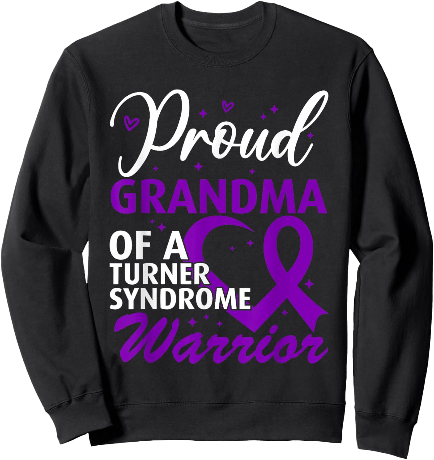 Turner Syndrome Awareness Grandma Sweatshirt - Sweatshirt | Black