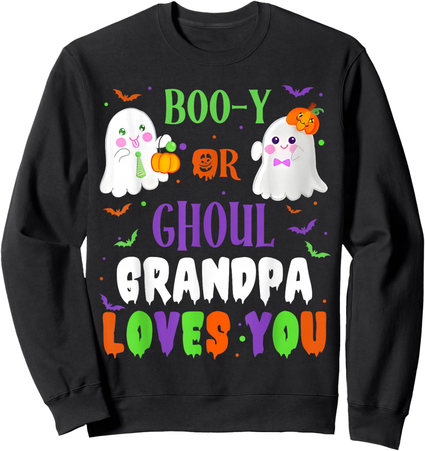 Boo-y Or Ghoul Grandpa Loves You Boo Halloween Baby Gender Sweatshirt - Sweatshirt | Black
