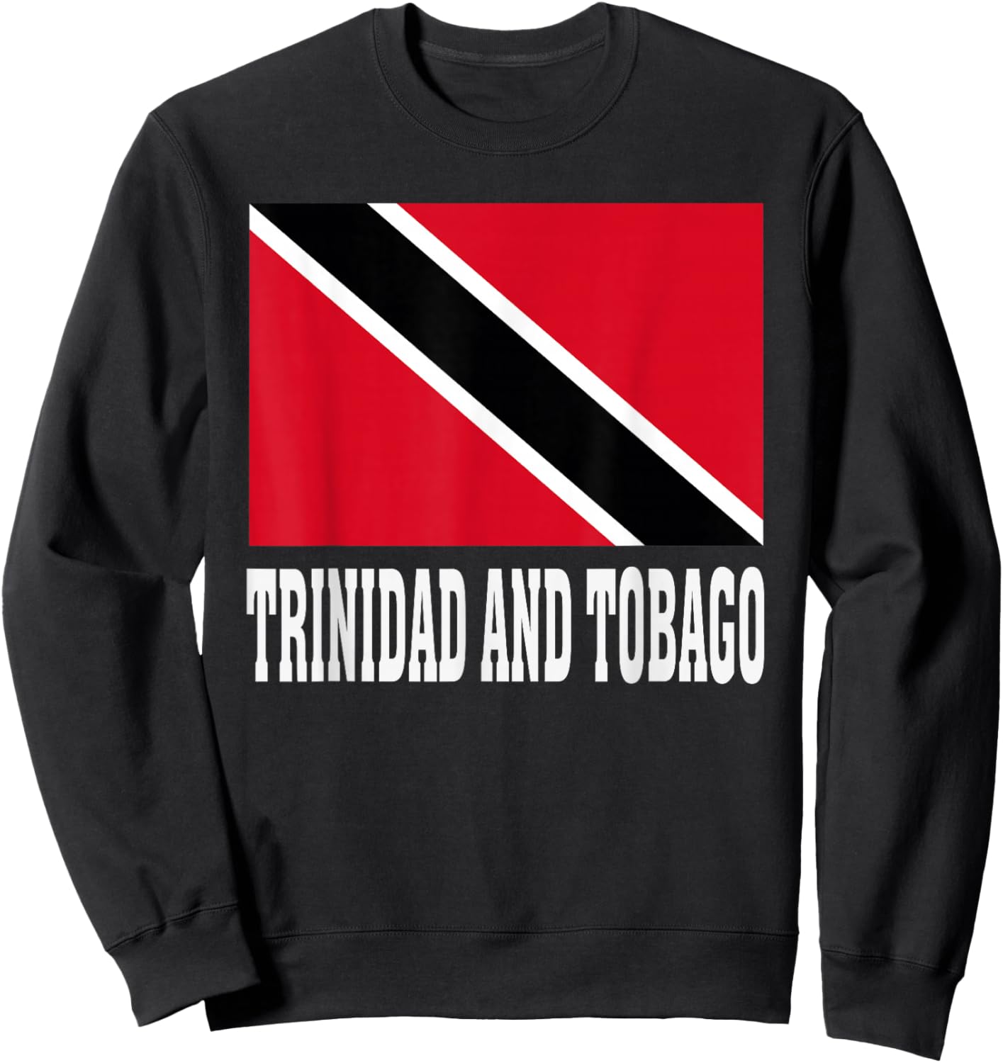 Trinidad and Tobago Flag Patriotic National Roots Souvenir Sweatshirt - Sweatshirt | Black