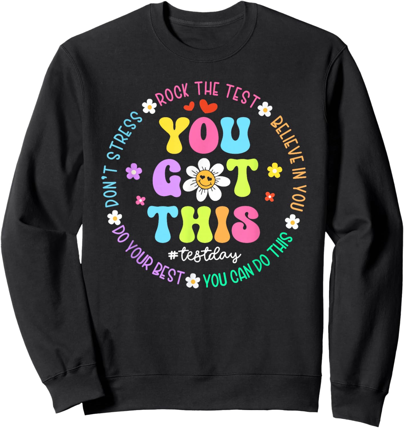 You Got This Don't Stress Rock The Test Test Day Teacher Kid Sweatshirt - Sweatshirt | Black