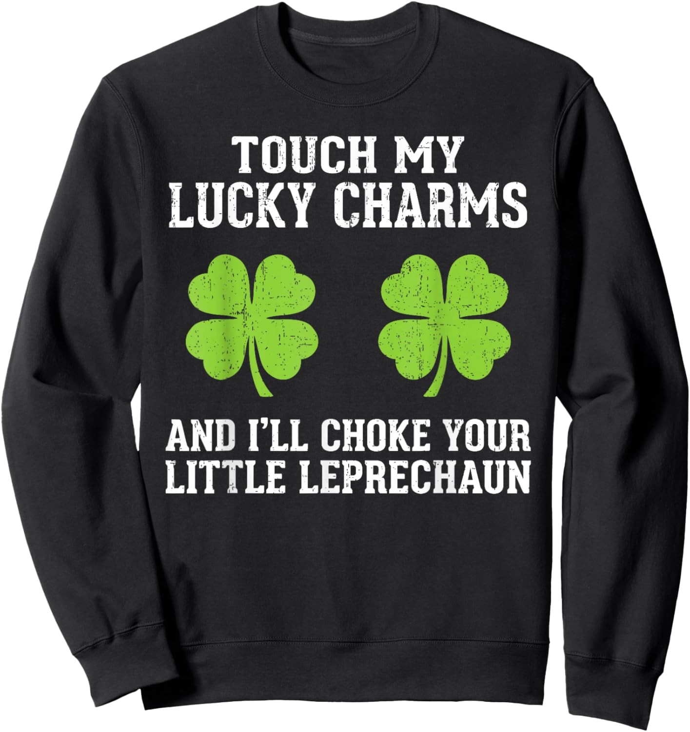 St Patricks Day Vintage Lucky Shamrock Fun St Paddys Women Sweatshirt - Sweatshirt | Black